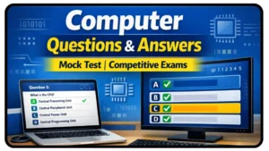 Computer Questions and Answers Mock Test for Competitive exams