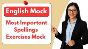 Spellings Exercises with Answers Mock Test