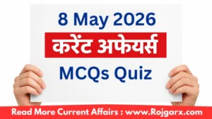 GK Quiz Today, 8 May, 2026: Latest Current Affairs Questions & Answers