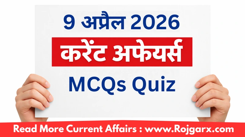 GK Quiz Today, 9 April, 2026: Latest Current Affairs Questions ...