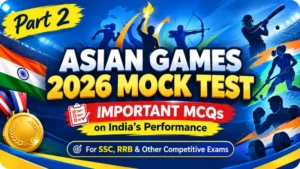 Asian Games 2026 Mock Test Part 2